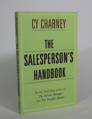 Item #008384 The Salesperson's Handbooks. Cy Charney