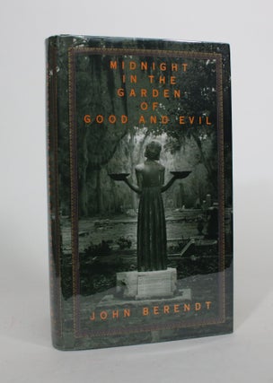 Item #008411 Midnight in the Garden of Good and Evil: A Savannah Story. John Berendt