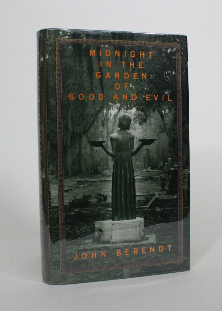Item #008411 Midnight in the Garden of Good and Evil: A Savannah Story. John Berendt.