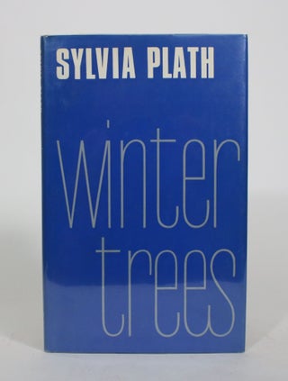 Item #008430 Winter Trees. Sylvia Plath