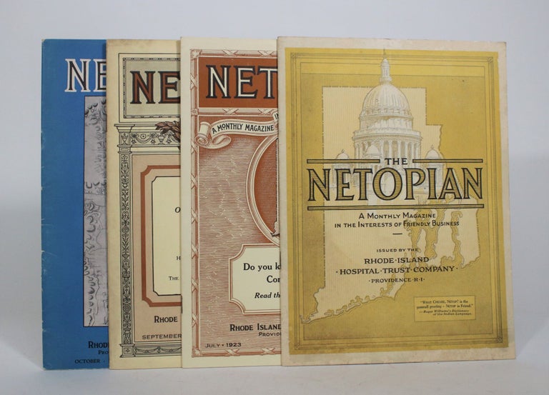 Item #008450 The Netopian: A Monthly Magazine in the Interests of Friendly Business [4 volumes]. Rhode Island Hospital Trust Company.