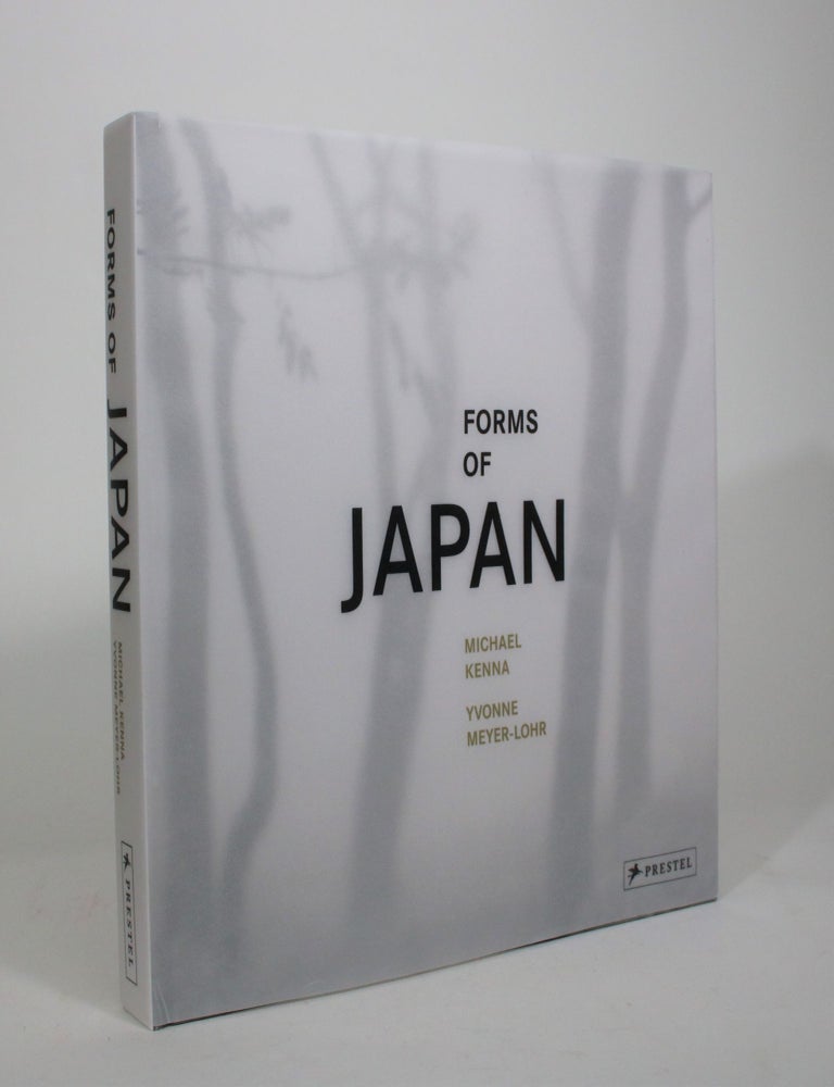 Forms of Japan | Michael Kenna, Yvonne Meyer-Lohr | 1st Edition