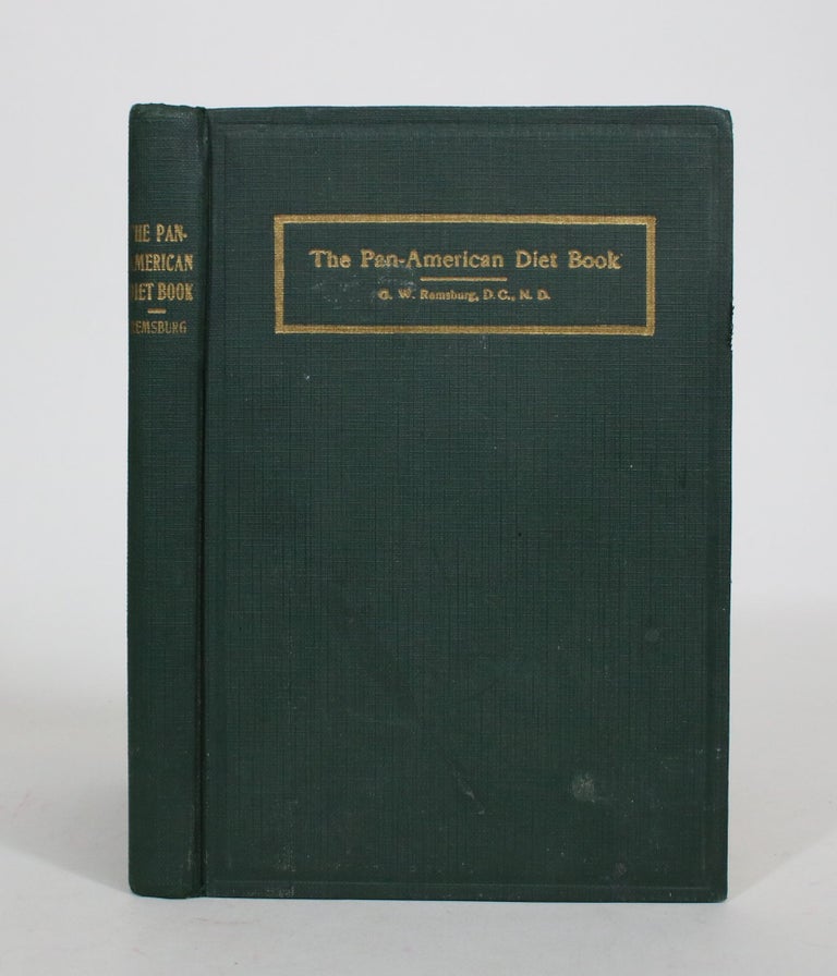 Item #008473 The Pan-American Diet Book. G. W. Remsburg.