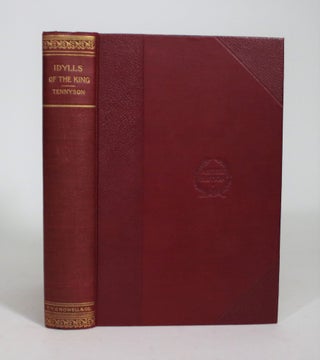 Item #008527 The Idylls of the King. Alfred Lord Tennyson