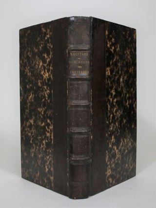 Item #008553 Dictionnaire Etymologique, Historique et Anecdotique des Proverbes et des locutions...