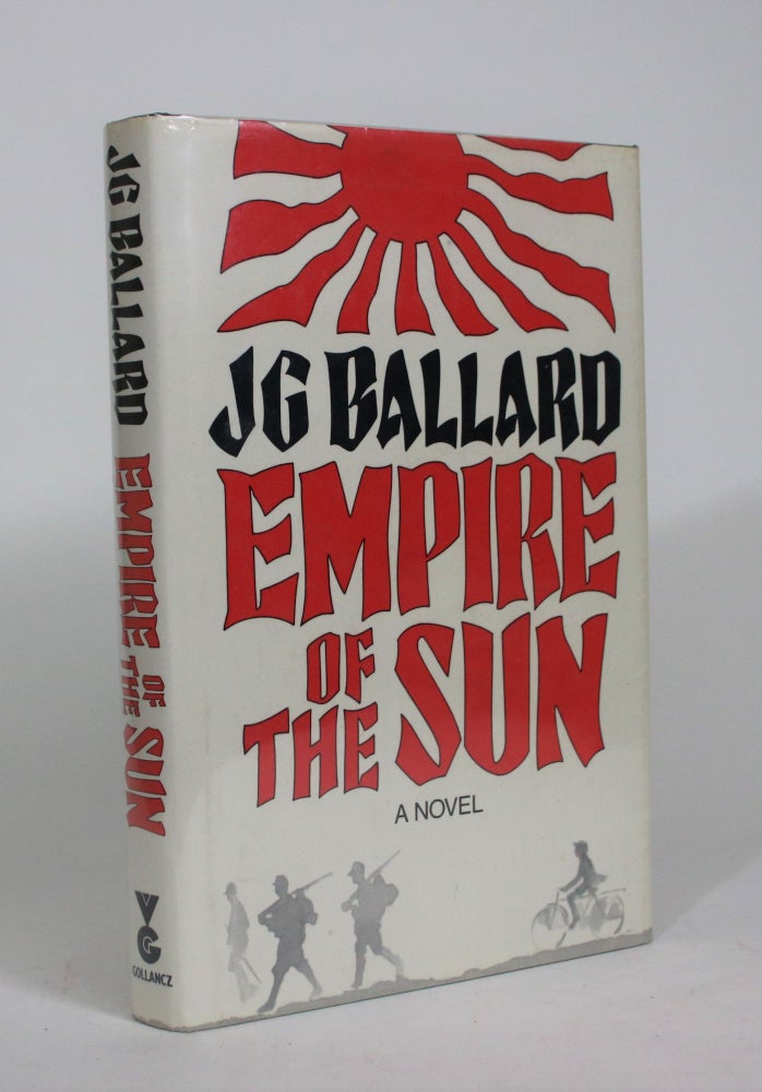 Item #008583 Empire of the Sun. J. G. Ballard.