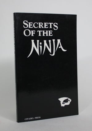 Item #008613 Secrets of the Ninja. Ashida Kim
