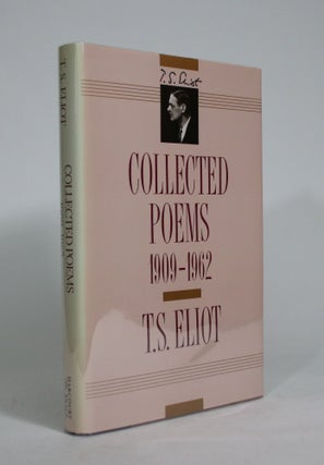Item #008689 Collected Poems, 1909-1962. T. S. Eliot