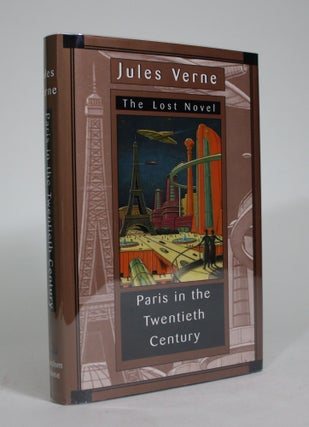 Item #008692 Paris in the Twentieth Century. Jules Verne