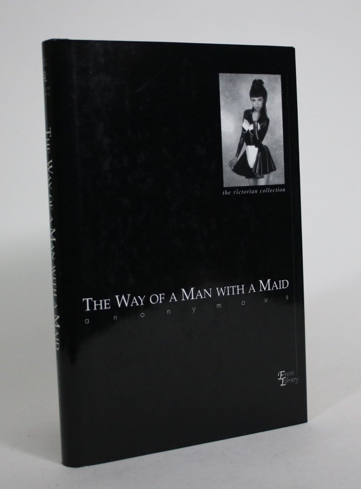 Item #008774 The Way of a Man with a Maid. Anonymous.
