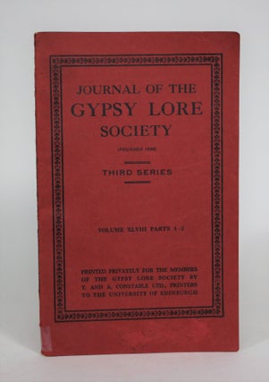 Item #008852 Journal of the Gypsy Lore Society: Third Series, Volume XLVIII Parts 1-2. Brian...