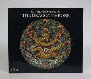 Item #008894 In the Presence of The Dragon Throne: Ch'ing Dynasty Costume (1644-1911) in the...