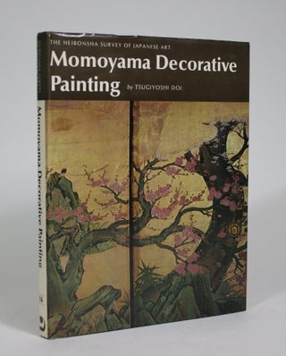 Item #008934 Momoyama Decorative Painting. Tsugiyoshi Doi