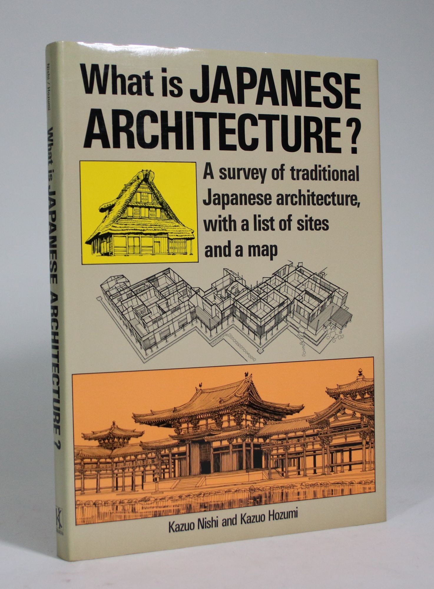 What is Japanese Architecture | Kazuo Nishi, Kazuo Hazumi