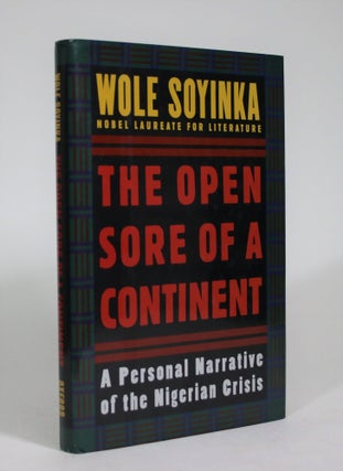 Item #008950 The Open Sore of a Continent: A Personal Narrative of the Nigerian Crisis. Wole Soyinka