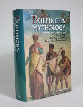 Item #008963 Bulfinch's Mythology. Thomas Bulfinch