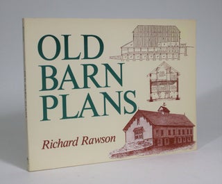 Item #008967 Old Barn Plans. Richard Rawson