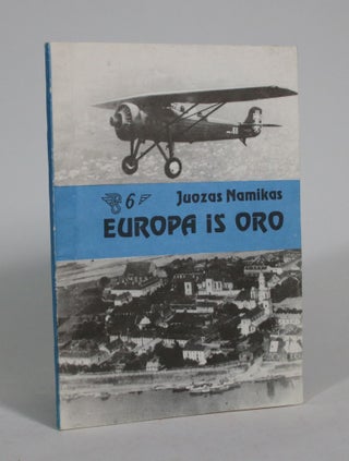 Item #008989 Europa is Oro. Juozas Namikas