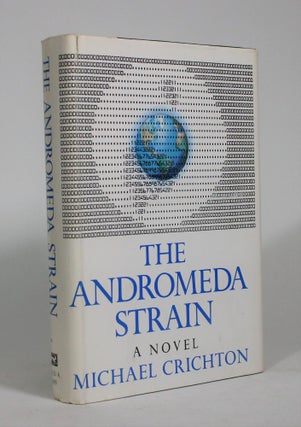 Item #009006 The Andromeda Strain. Michael Crichton