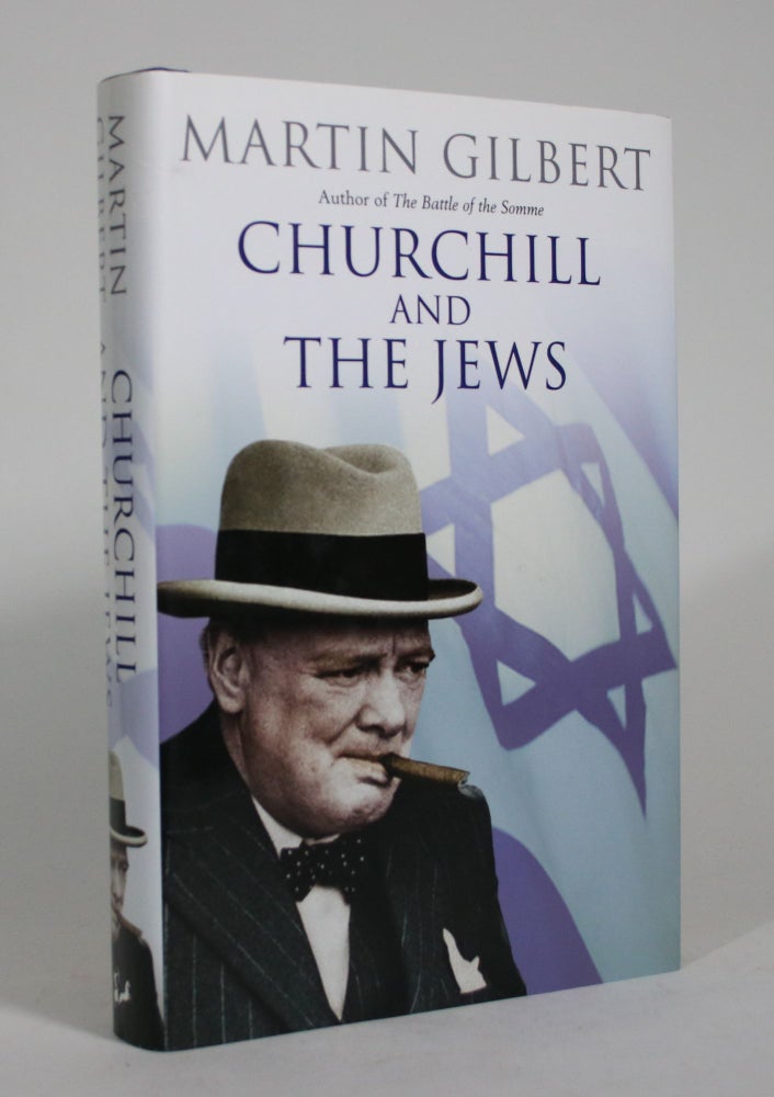 Item #009007 Churchill and the Jews. Martin Gilbert.
