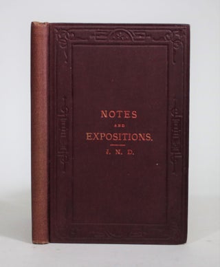 Item #009033 Notes and Expositions. J N. D., John Nelson Darby