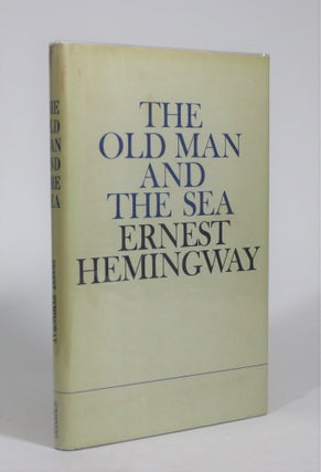 Item #009087 The Old Man and the Sea. Ernest Hemingway