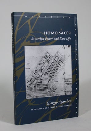 Item #009088 Homo Sacer: Sovereign Power and Bare Life. Giorgio Agamben