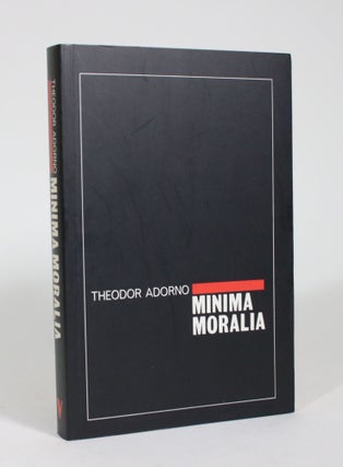 Item #009132 Minima Moralia: Reflections from Damaged Life. Theodor Adorno
