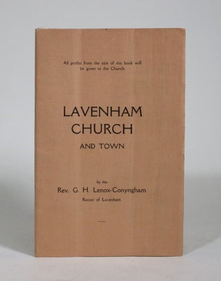 Item #009204 Lavenham Church and Town. Reverend G. H. Lenox-Conyngham