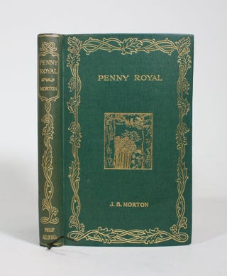 Item #009225 Penny Royal: Over the Hills and Far Away. J. B. Morton