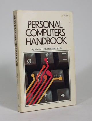 Item #009229 Personal Computers Handbook. Walter H. Buchsbaum