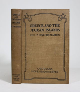 Item #009256 Greece and the Aegean Islands. Philip Sanford Marden