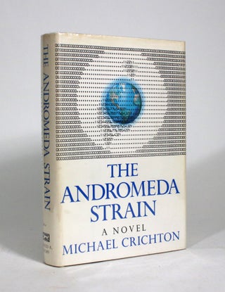 Item #009262 The Andromeda Strain. Michael Crichton