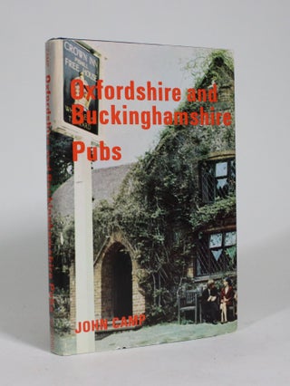 Item #009266 Oxfordshire and Buckinghamshire Pubs. John Camp