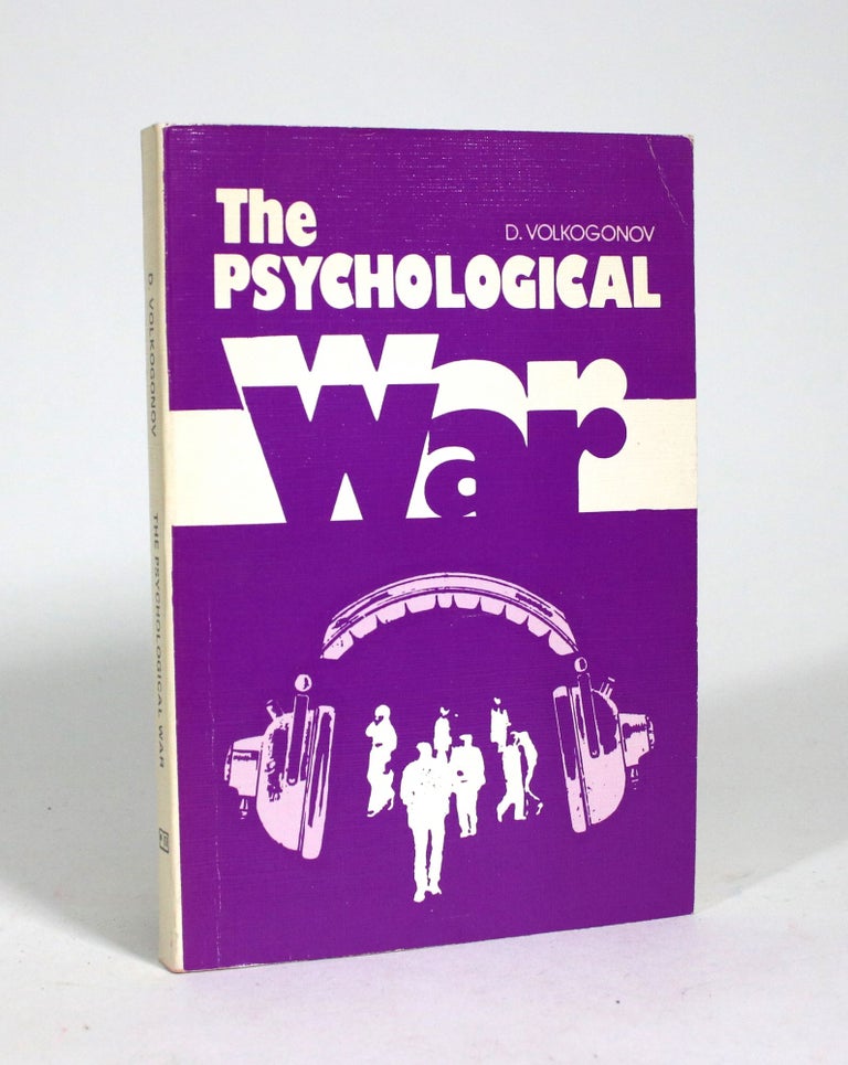 Item #009284 The Psychological War. Dmitri Volkogonov.