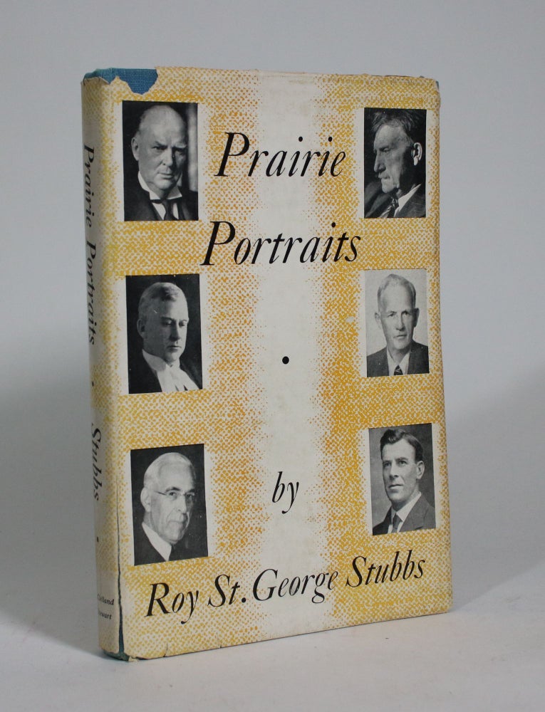Item #009290 Prairie Portraits. Roy St. George Stubbs.