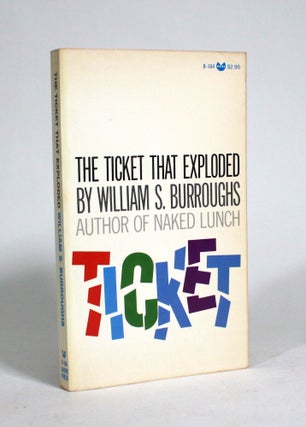 Item #009309 The Ticket that Exploded. William S. Burroughs