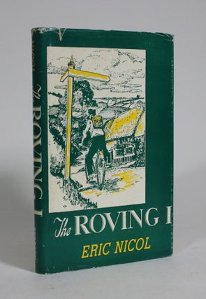 Item #009315 The Roving I. Eric Nicol