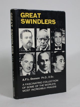 Item #009318 Great Swindlers. A. F L. Deeson