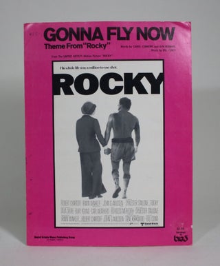 Item #009324 Gonny Fly Now: Theme from "Rocky" Carol Connors, Ayn Robbins, Bill Conti, words, music