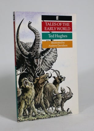 Item #009439 Tales of The Early World. Ted Hughes
