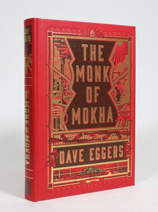 Item #009446 The Monk of Mokha. Dave Eggers