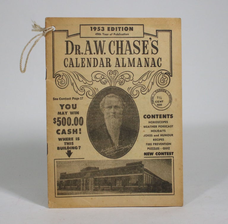Item #009453 Dr. A.W. Chase's Calendar Almanac, 1953 Edition. Dr. A. W. Chase Medicine Co.