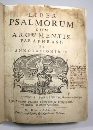 Liber Psalmorum Cum Argumentis, Paraphrasi, Et Annotationibus. & Metropolitanarum Urbium Historia Civilis Et Ecclesiastica. & De Liturgia Gallicana Libri III