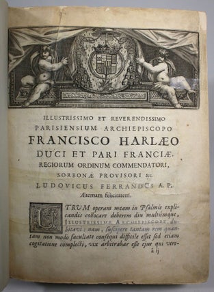 Liber Psalmorum Cum Argumentis, Paraphrasi, Et Annotationibus. & Metropolitanarum Urbium Historia Civilis Et Ecclesiastica. & De Liturgia Gallicana Libri III