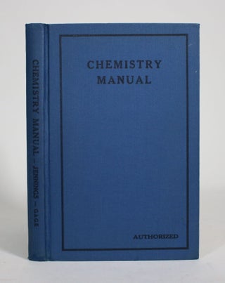 Item #009483 Laboratory Manual to Accompany a First Course in Chemistry. W. A. Jennings