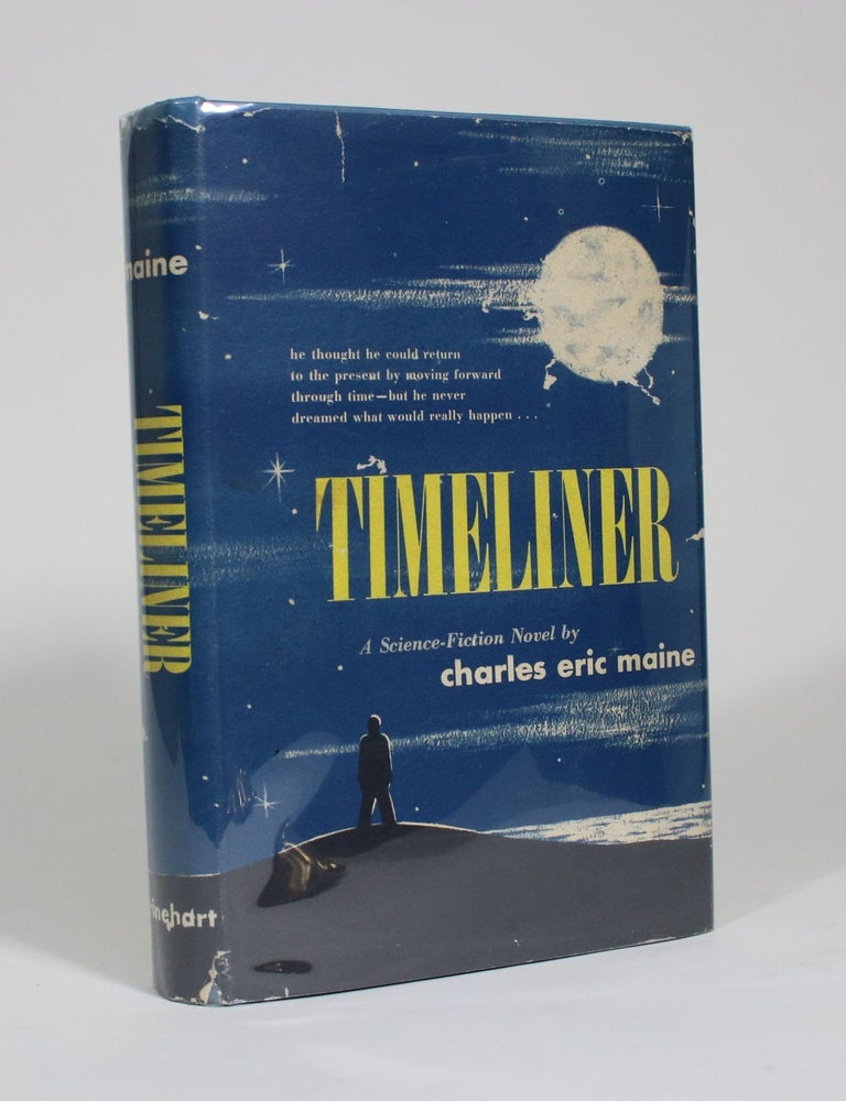Item #009557 Timeliner. Charles Eric Maine.