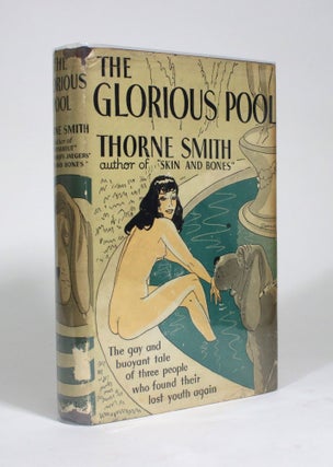 Item #009564 The Glorious Pool. Thorne Smith