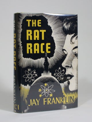 Item #009572 The Rat Race. Jay Franklin