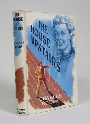 Item #009598 The House Upstairs. Charles Rodda